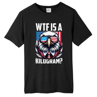 Wtf Is A Kilogram 4th Of July Patriotic Eagle Usa Flag Tall Fusion ChromaSoft Performance T-Shirt