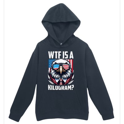 Wtf Is A Kilogram 4th Of July Patriotic Eagle Usa Flag Urban Pullover Hoodie