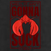 Well It Ain'T Gonna Suck Itself, Cajun Crawfish Lover 25L Jumbo Tote
