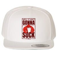 Well It Ain'T Gonna Suck Itself, Cajun Crawfish Lover Wool Snapback Cap