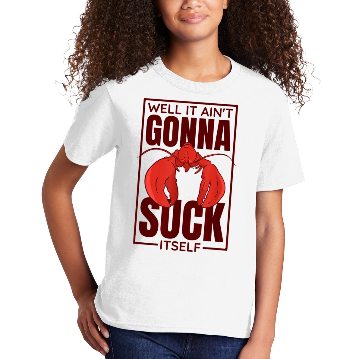Well It Ain'T Gonna Suck Itself, Cajun Crawfish Lover Kids T-Shirt