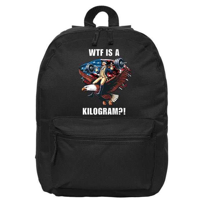 Wtf Is A Kilogram Funny 4th Of July Patriotic Eagle Usa 16 in Basic Backpack