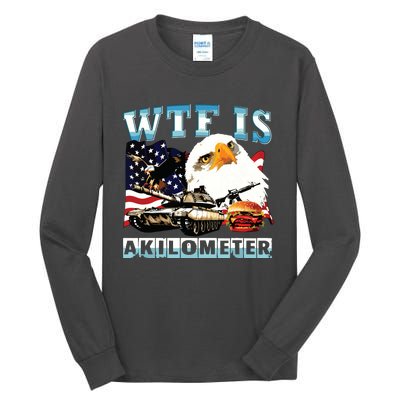 Wtf Is A Kilometer Eagle Badge American Signature Burger Tall Long Sleeve T-Shirt