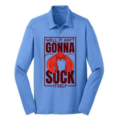 Well It AinT Gonna Suck Itself Cajun Crawfish Boil Vintage Silk Touch Performance Long Sleeve Polo