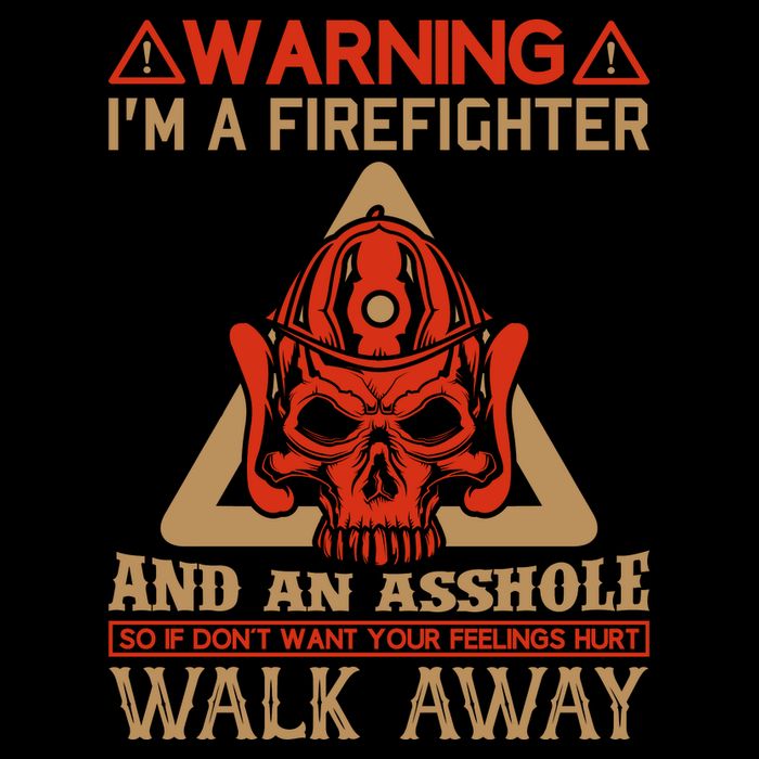 Warning I'm A Firefighter And An Asshole Toddler Sweatshirt