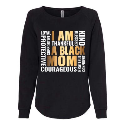 Womens I'm A Black Mom African American Mother's Day Womens California Wash Sweatshirt