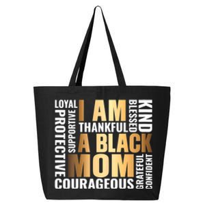 Womens I'm A Black Mom African American Mother's Day 25L Jumbo Tote