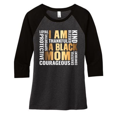 Womens I'm A Black Mom African American Mother's Day Women's Tri-Blend 3/4-Sleeve Raglan Shirt