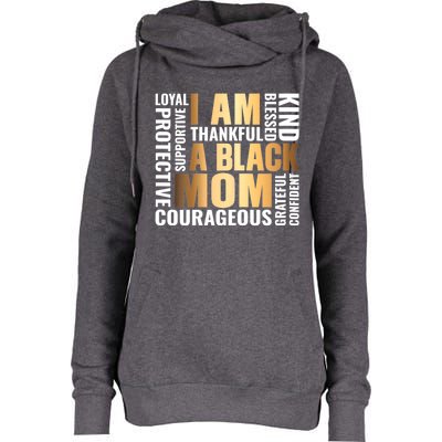 Womens I'm A Black Mom African American Mother's Day Womens Funnel Neck Pullover Hood