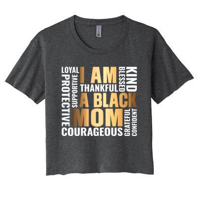 Womens I'm A Black Mom African American Mother's Day Women's Crop Top Tee