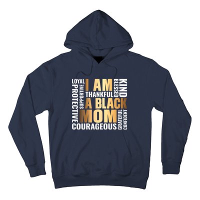 Womens I'm A Black Mom African American Mother's Day Hoodie