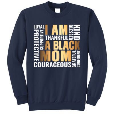 Womens I'm A Black Mom African American Mother's Day Sweatshirt