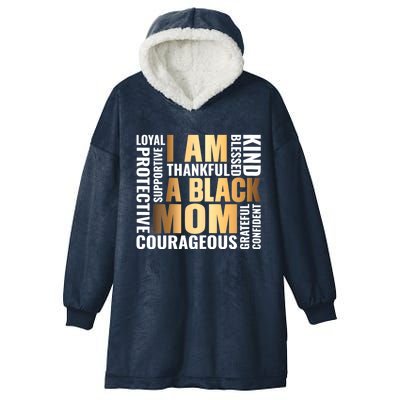 Womens I'm A Black Mom African American Mother's Day Hooded Wearable Blanket