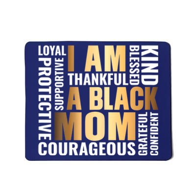 Womens I'm A Black Mom African American Mother's Day Mousepad