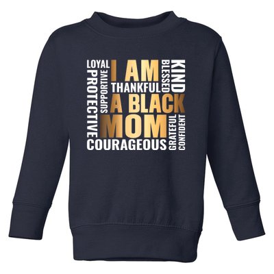 Womens I'm A Black Mom African American Mother's Day Toddler Sweatshirt