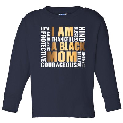 Womens I'm A Black Mom African American Mother's Day Toddler Long Sleeve Shirt