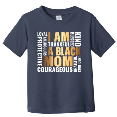 Womens I'm A Black Mom African American Mother's Day Toddler T-Shirt