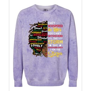 Wo I Am Storm They Whispered To Her You Can't Withstand Gift Colorblast Crewneck Sweatshirt