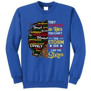 Wo I Am Storm They Whispered To Her You Can't Withstand Gift Sweatshirt