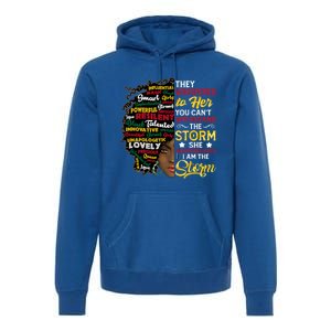 Wo I Am Storm They Whispered To Her You Can't Withstand Gift Premium Hoodie