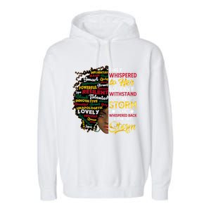 Wo I Am Storm They Whispered To Her You Can't Withstand Gift Garment-Dyed Fleece Hoodie