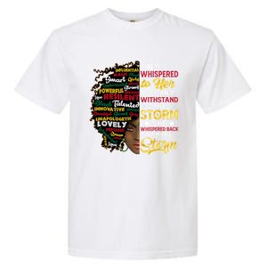 Wo I Am Storm They Whispered To Her You Can't Withstand Gift Garment-Dyed Heavyweight T-Shirt