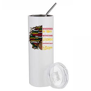 Wo I Am Storm They Whispered To Her You Can't Withstand Gift Stainless Steel Tumbler