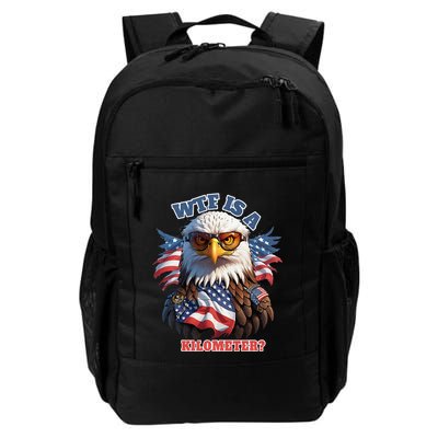 Wtf Is A Kilometer Eagle Usa July 4th Backpack