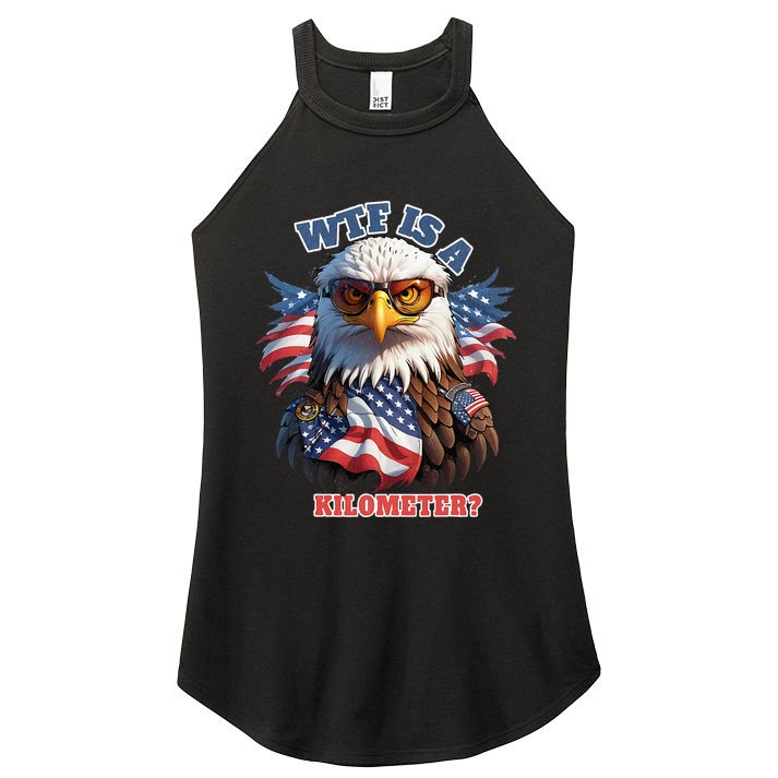 Wtf Is A Kilometer Eagle Usa July 4th Women's Perfect Tri Rocker Tank