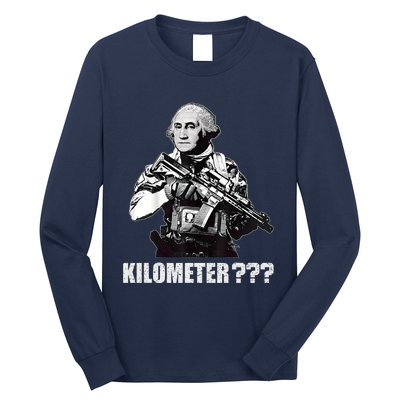 What Is A Kilometer George Washington Meme Funny 4th Of July Long Sleeve Shirt