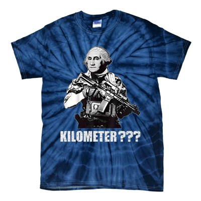 What Is A Kilometer George Washington Meme Funny 4th Of July Tie-Dye T-Shirt