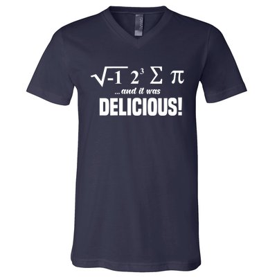 Wo I Ate Some Pie And It Was Delicious Funny Math Pun Pi Day V-Neck V-Neck T-Shirt