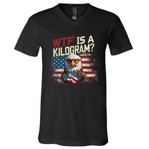 Wtf Is A Kilogram Funny 4th Of July Patriotic Eagle Usa V-Neck T-Shirt