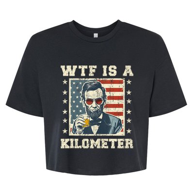 Wtf Is A Kilometer Abe Lincoln July 4th Funny Patriotic Bella+Canvas Jersey Crop Tee