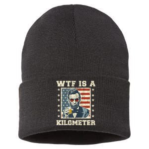 Wtf Is A Kilometer Abe Lincoln July 4th Funny Patriotic Sustainable Knit Beanie