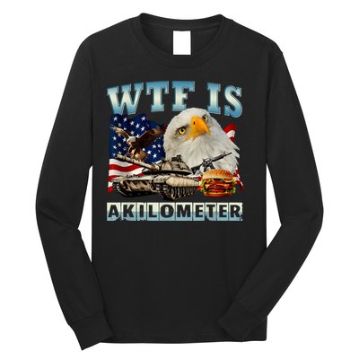 Wtf Is A Kilometer Eagle Badge American Signature Burger Long Sleeve Shirt