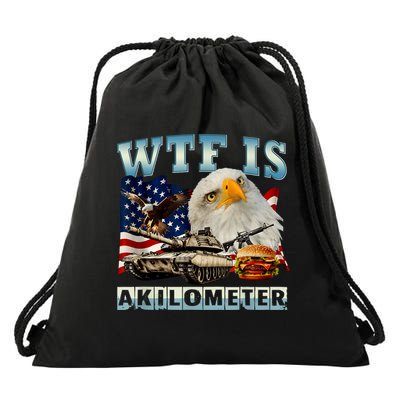 Wtf Is A Kilometer Eagle Badge American Signature Burger Drawstring Bag