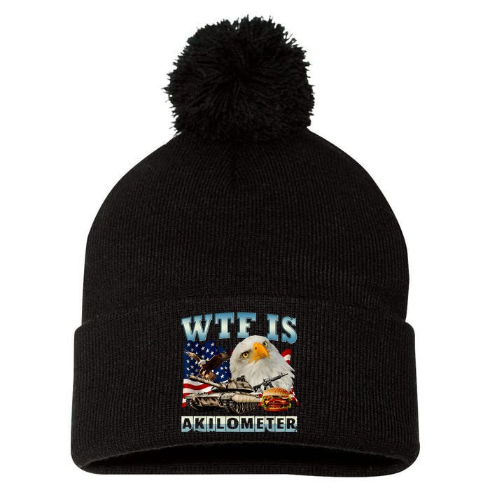 Wtf Is A Kilometer Eagle Badge American Signature Burger Pom Pom 12in Knit Beanie
