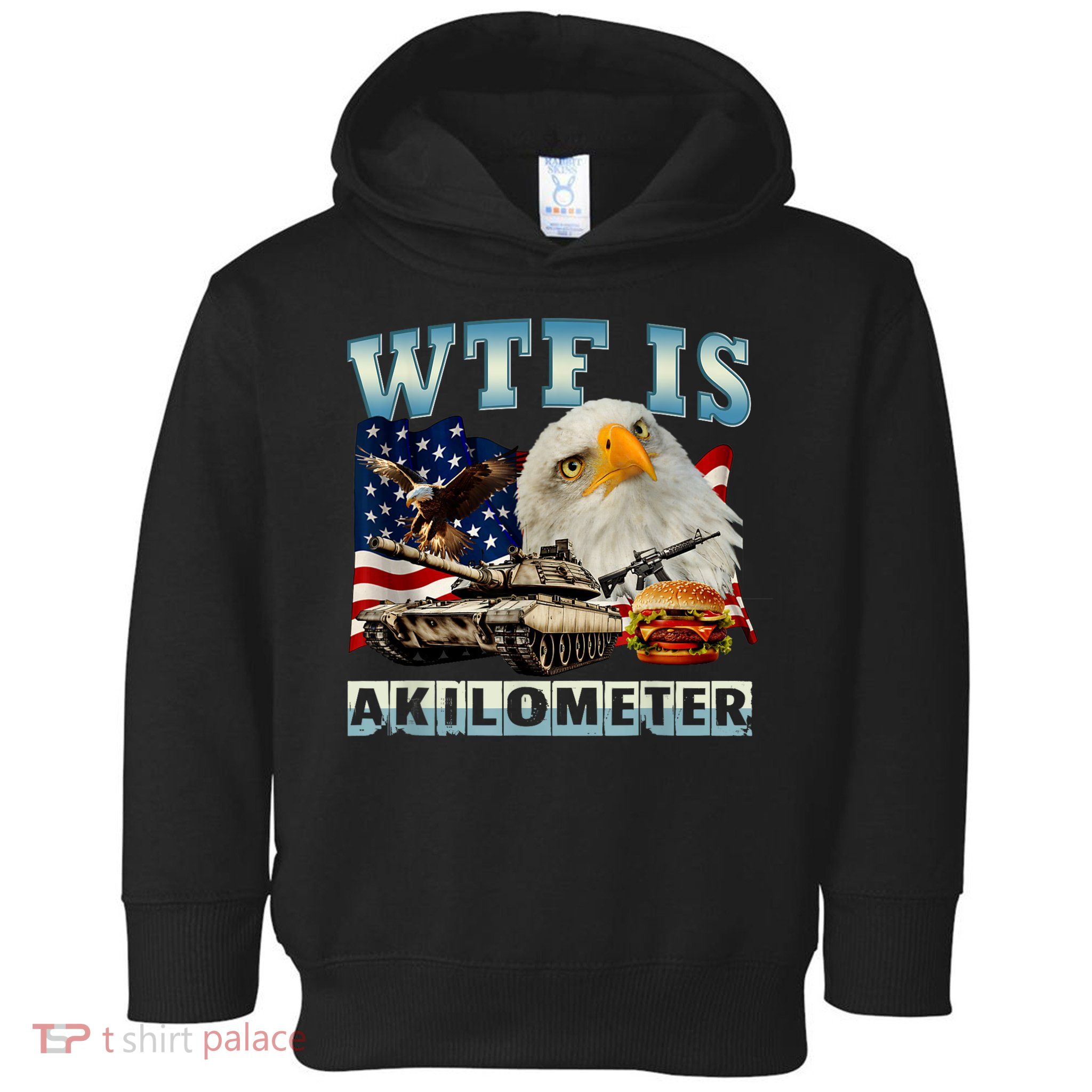 Wtf Is A Kilometer Eagle Badge American Signature Burger Toddler Hoodie