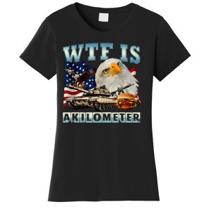 Wtf Is A Kilometer Eagle Badge American Signature Burger Women's T-Shirt