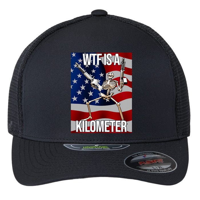 Wtf Is A Kilometer American Skeleton Funny Flexfit Unipanel Trucker Cap
