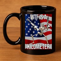 Wtf Is A Kilometer American Skeleton Funny 11oz C Handle Ceramic Mug