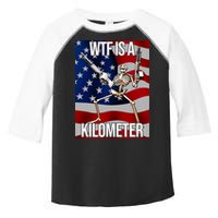 Wtf Is A Kilometer American Skeleton Funny Toddler Fine Jersey T-Shirt