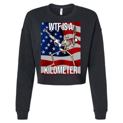 Wtf Is A Kilometer American Skeleton Funny Cropped Pullover Crew