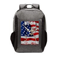 Wtf Is A Kilometer American Skeleton Funny Vector Backpack