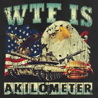 Wtf Is A Kilometer Eagle Badge American Signature Burger 4th Of July Gift Cool Comfort Performance Bucket Hat