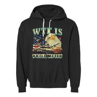 Wtf Is A Kilometer Eagle Badge American Signature Burger 4th Of July Gift Garment-Dyed Fleece Hoodie