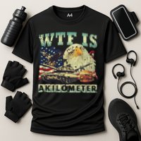 Wtf Is A Kilometer Eagle Badge American Signature Burger 4th Of July Gift Performance Shirt