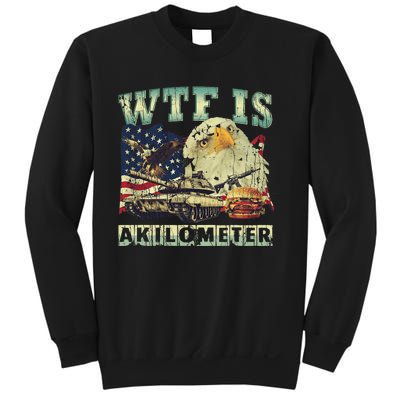 Wtf Is A Kilometer Eagle Badge American Signature Burger 4th Of July Gift Sweatshirt