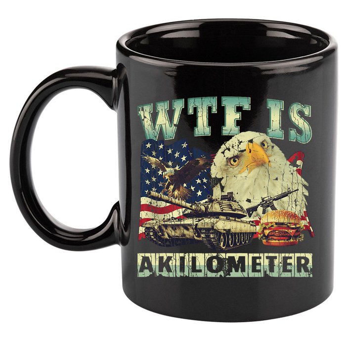Wtf Is A Kilometer Eagle Badge American Signature Burger 4th Of July Gift 11oz C Handle Ceramic Mug